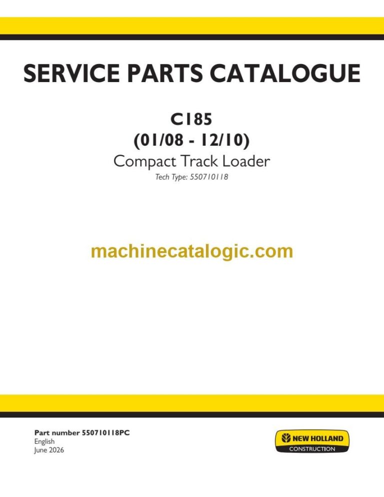 New Holland C185 Compact Track Loader Service Parts Catalogue (550710118PC)