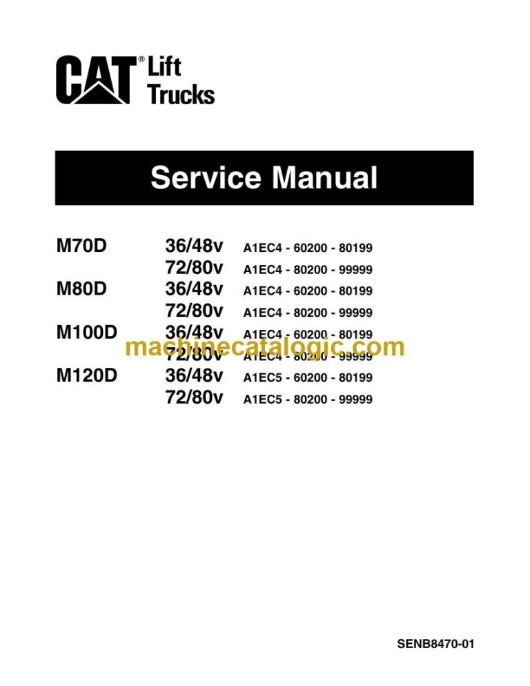 Caterpillar M70D Forklift Service and Schematic Manual (SENB8470)