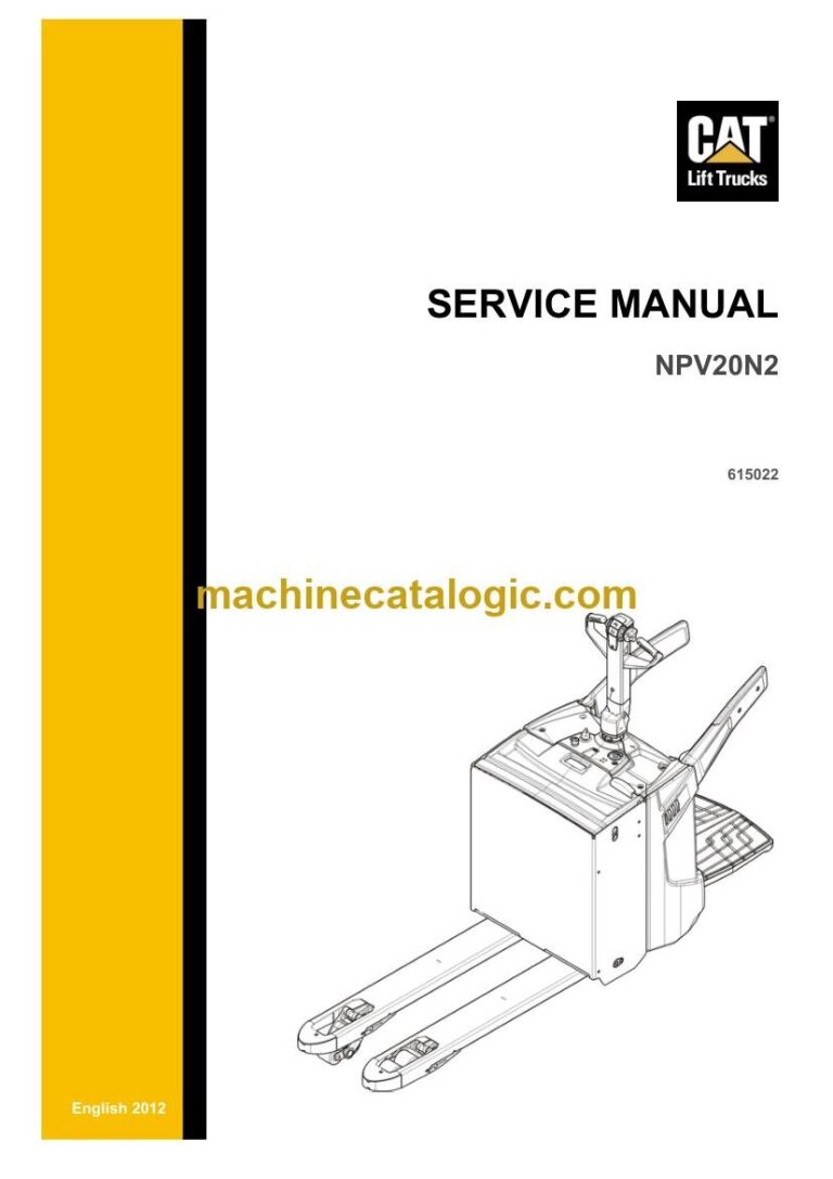 Caterpillar NPV20N2 Pallet Truck Service and Operator Manual (615022)
