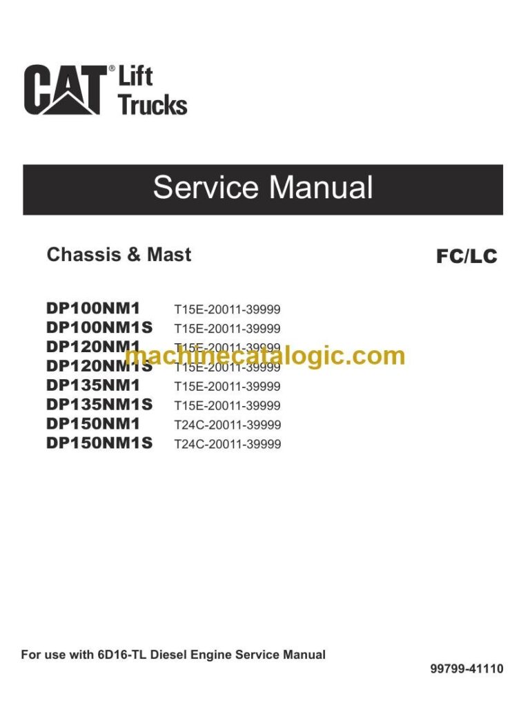 Caterpillar DP135NM1S Forklift Service and Operator Manual (99799-41110)