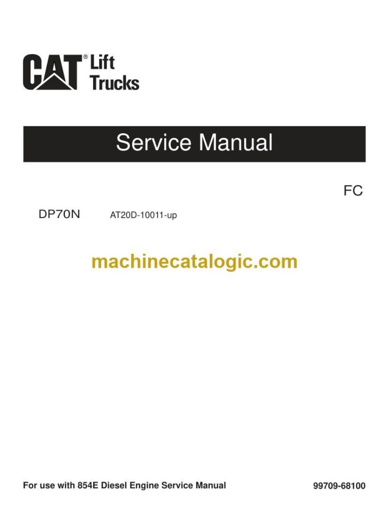 Caterpillar DP70N Forklift Service and Operator Manual (99709-68100)