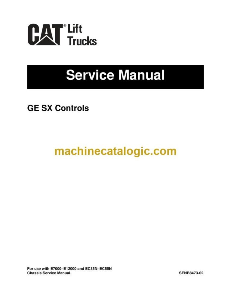 Caterpillar EC55N Forklift Control System Service Manual (SENB8473-02)