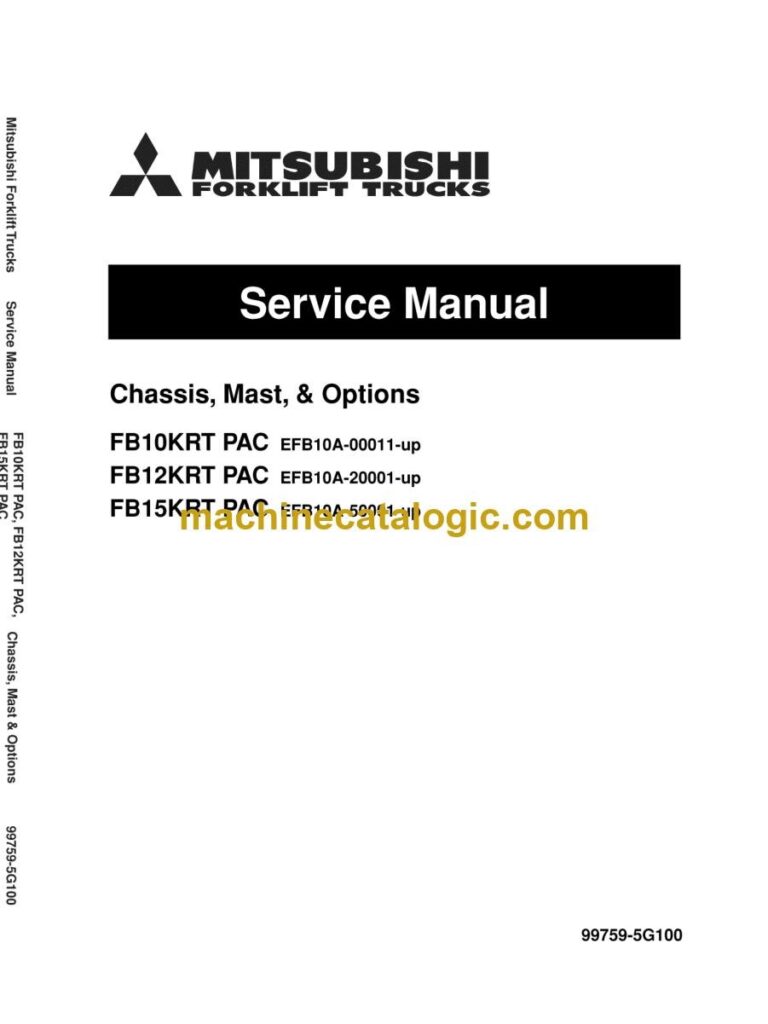 Mitsubishi FB10KRT PAC Forklift Service Manual (99759-5G100)