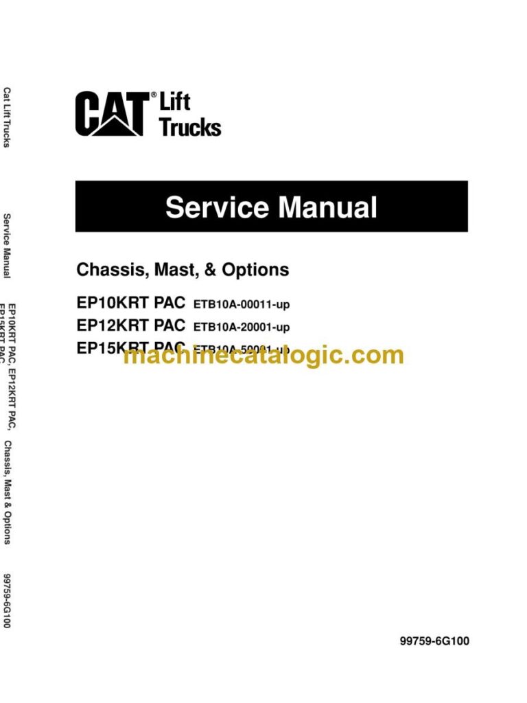 Caterpillar EP10KRT PAC Forklift Service Manual (99759-6G100)