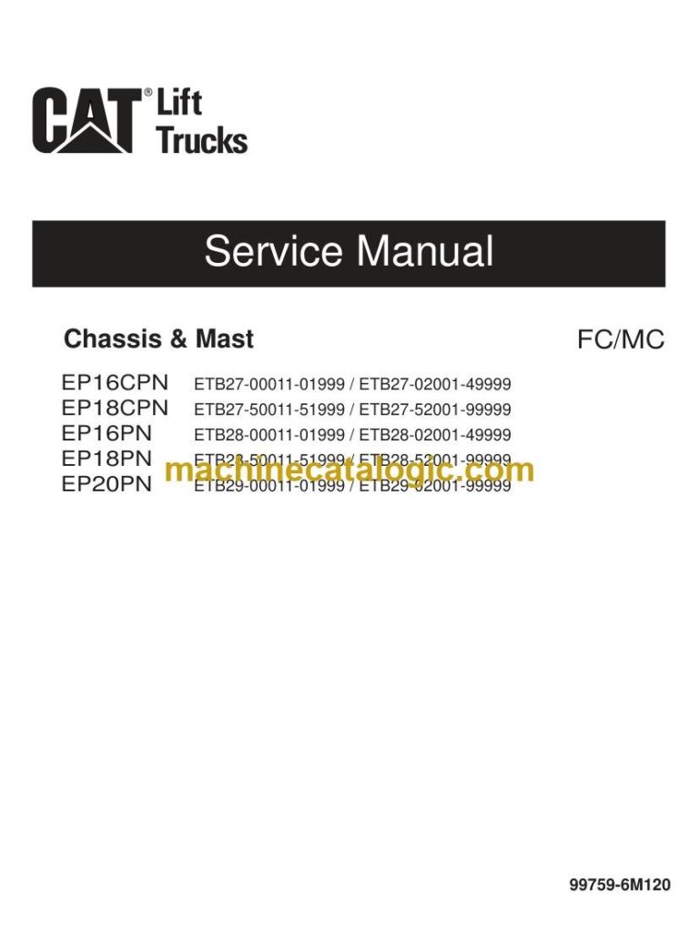Caterpillar EP16CPN Forklift Service and Operator Manual (99759-6M120)
