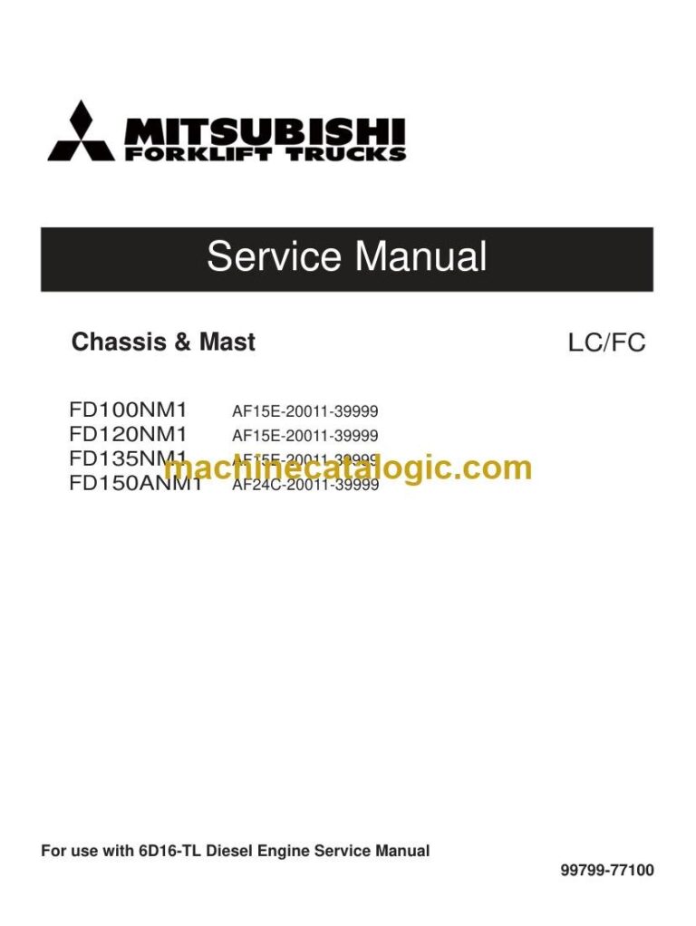 Mitsubishi FD150ANM1 Forklift Service Manual (99799-77100)