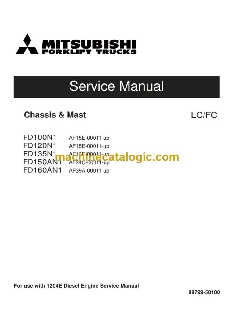 Mitsubishi FD150AN1 Forklift Service Manual (99799-50100)