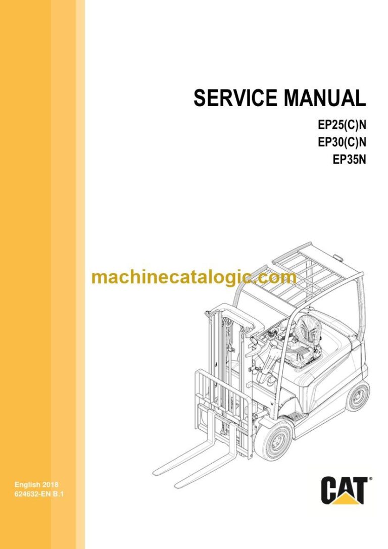 Caterpillar EP30CN Forklift Service, Operator and Schematic Manual (624632-EN-B.1)