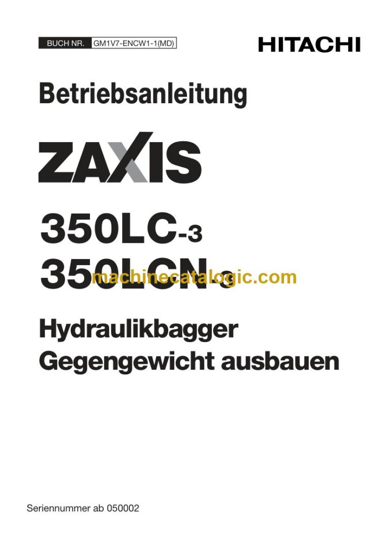 Hitachi ZX350LC-3, ZX350LCN-3 Hydraulikbagger Ausbau des Gegengewichts Betriebsanleitung (GM1V7-ENCW1-1-MD) – Deckblatt