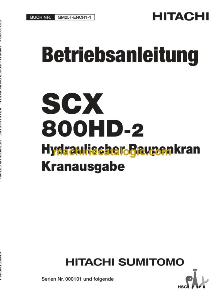 Hitachi SCX800HD-2 Raupenkran Kranausgabe Betriebsanleitung (GM25T-ENCR1-1) – Deckblatt