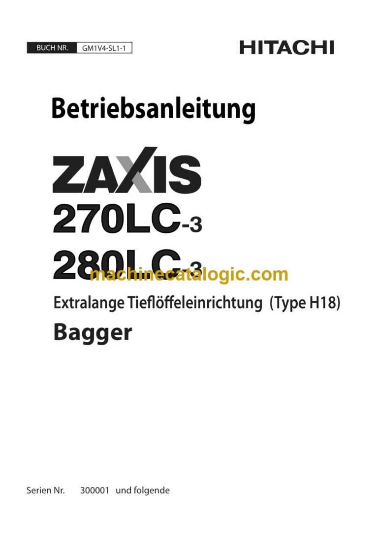 Hitachi ZX270LC-3, ZX280LC-3 Hydraulikbagger Extralange Tieflöffeleinrichtung (Typ H18) Betriebsanleitung (GM1V4-SL1-1) – Deckblatt