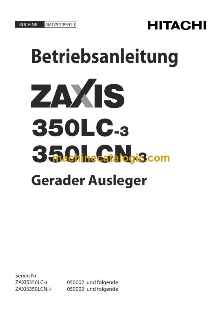 Hitachi ZX350LC-3, ZX350LCN-3 Hydraulikbagger Gerader Ausleger Betriebsanleitung (GM1V9-STBEN1-1) – Deckblatt