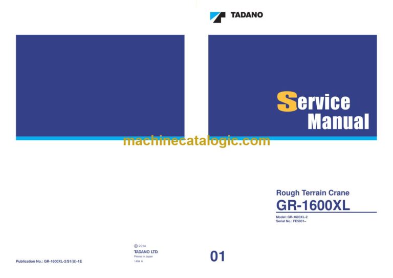 Tadano GR-1600XL-2 Rough Terrain Crane Service Manual