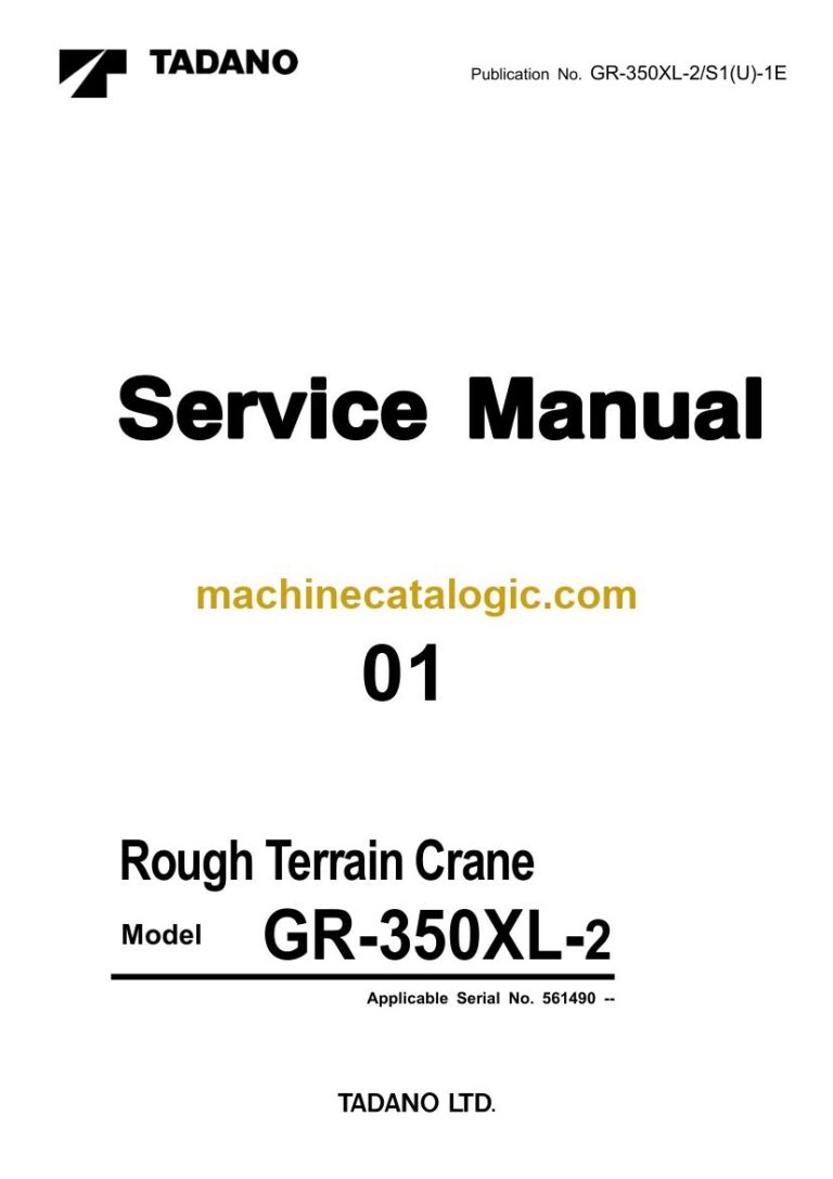 Tadano GR-350XL-2 Rough Terrain Crane Service Manual