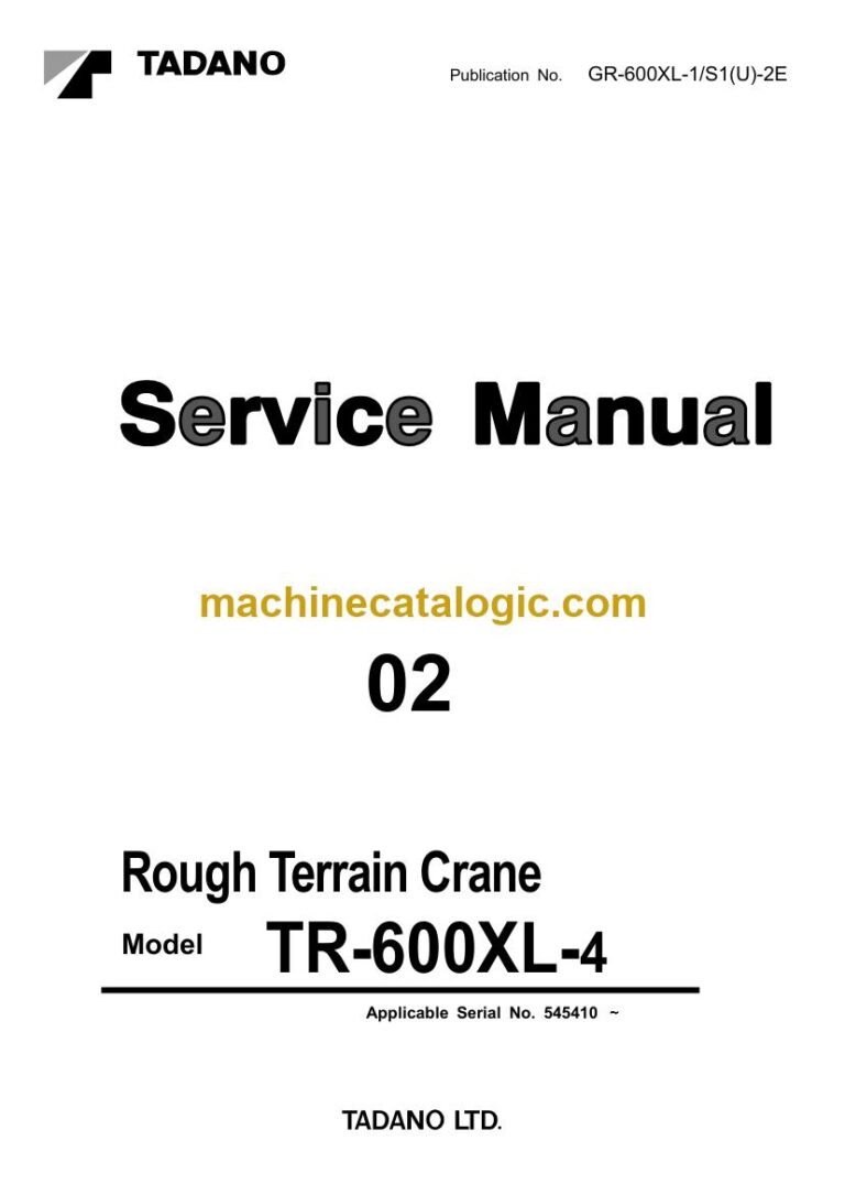 Tadano TR-600XL-4 Rough Terrain Crane Service Manual