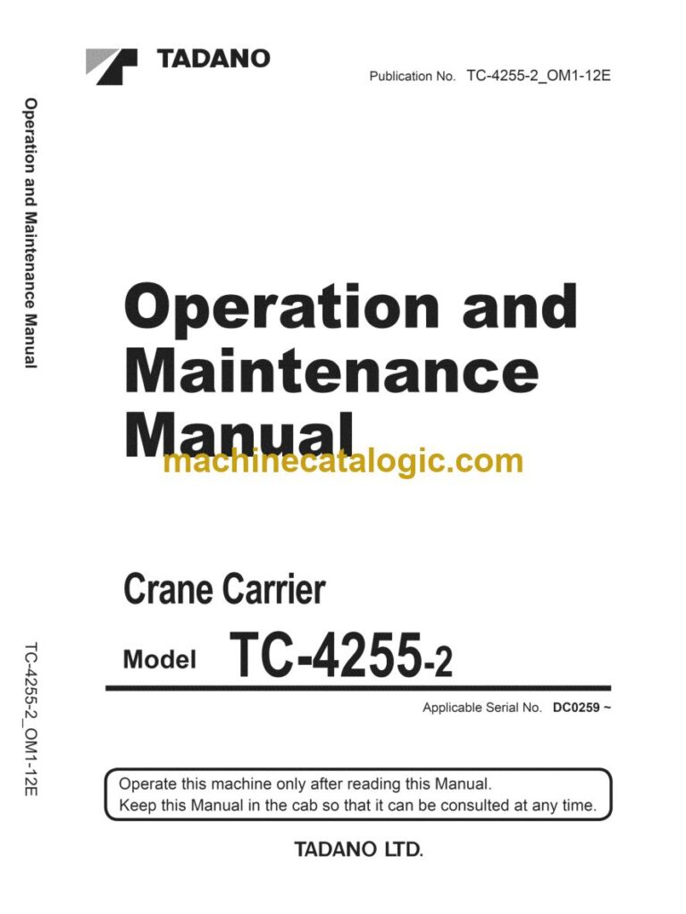 Tadano TC-4255-2 Crane Carrier Operator Manual