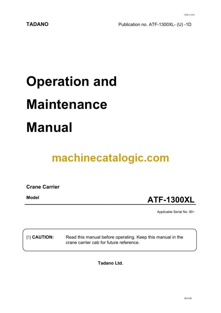 Tadano ATF 1300XL All Terrain Crane Operator Manual