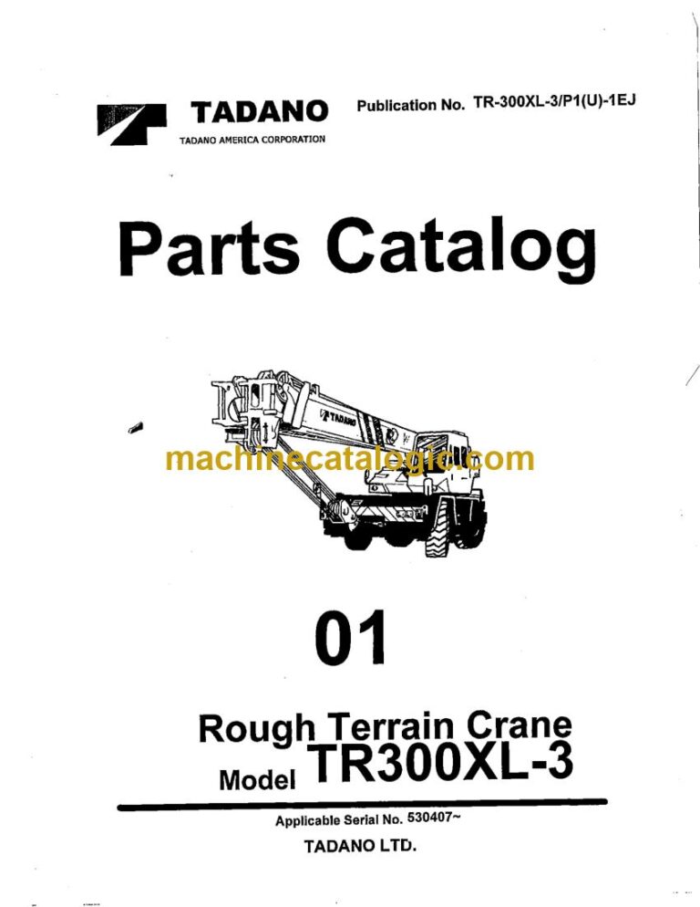 Tadano TR-300XL-3 Rough Terrain Crane Parts Manual