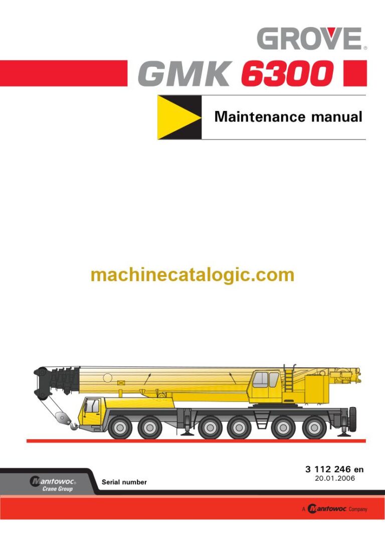 Grove GMK 6300 All Terrain Crane Maintenance Manual