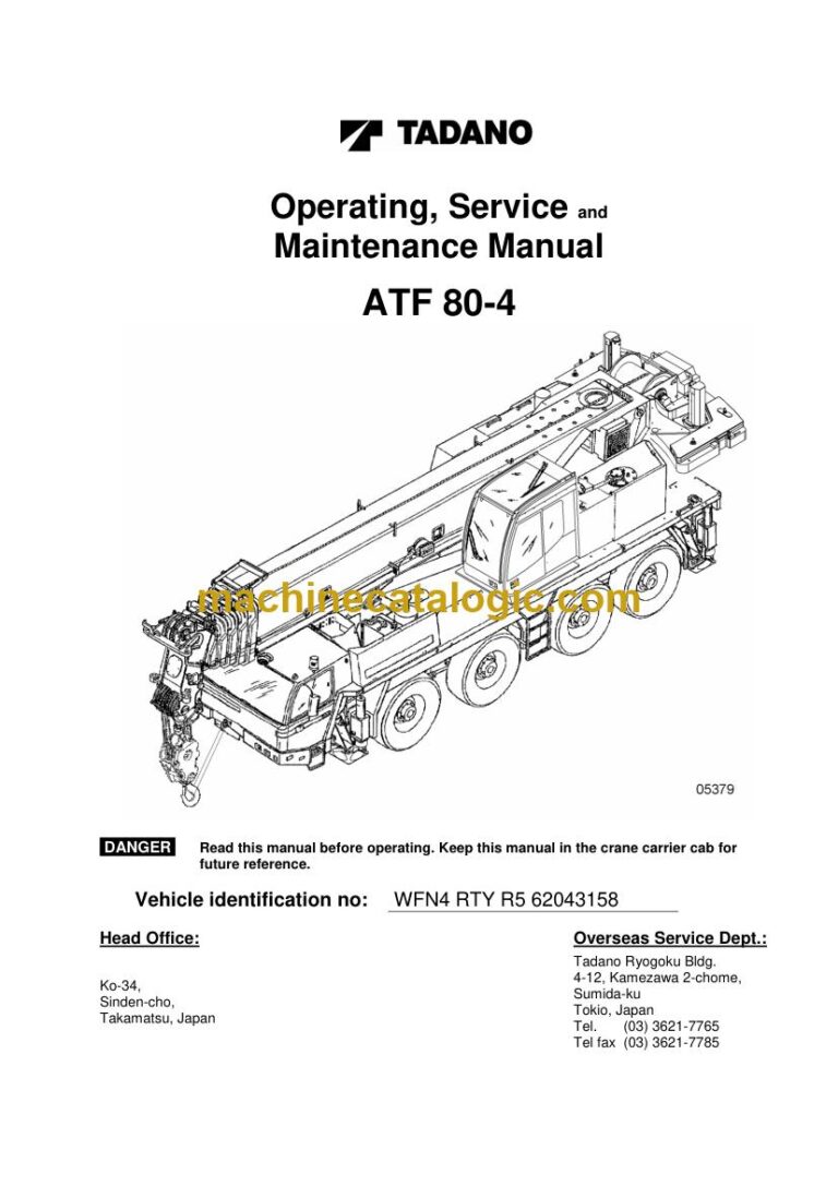 Tadano ATF 80-4 All Terrain Crane Full Manual (Operator, Parts, Schematics)