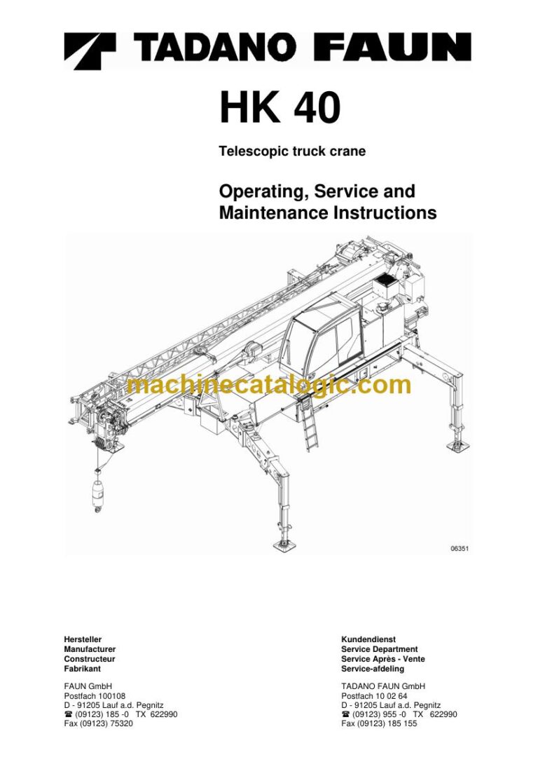 Tadano HK 40 All Terrain Crane Full Manual (Operator, Parts, Schematics)