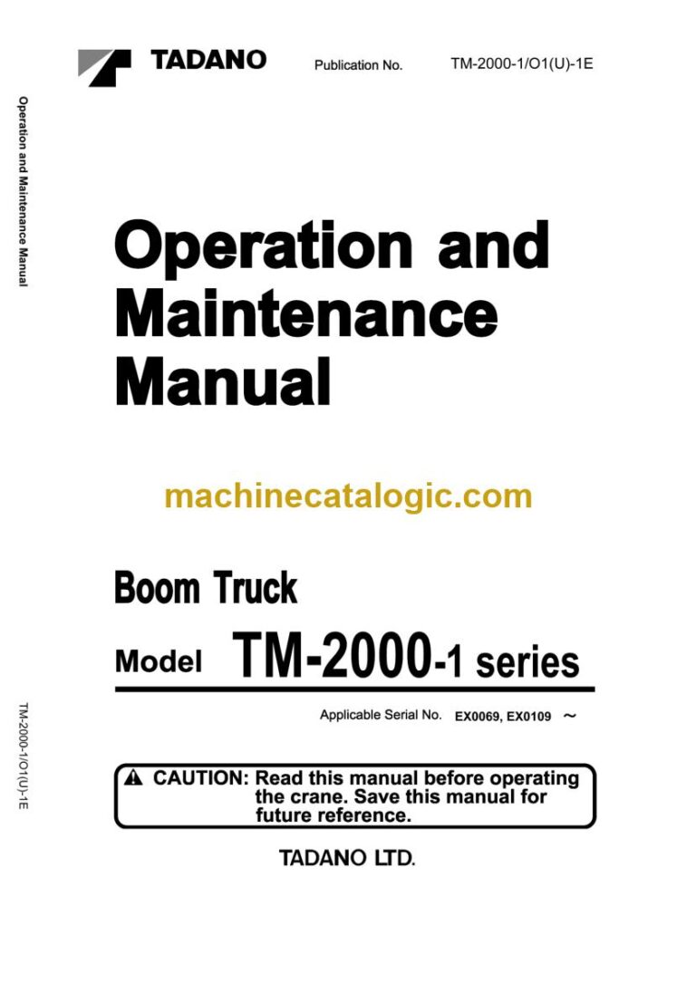 Tadano TM-2000-1 Boom Truck Full Manual (Operator, Parts, Service)