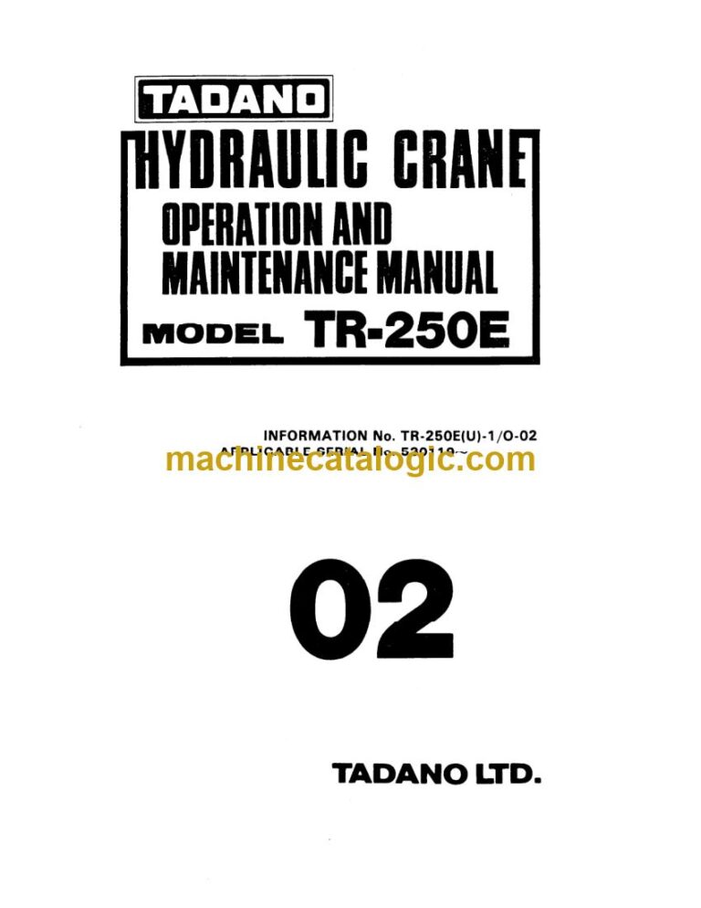 Tadano TR-250E Rough Terrain Crane Full Manual (Operator, Parts, Service)