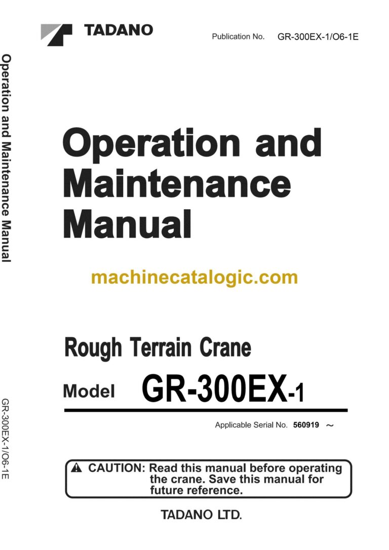 Tadano GR-300EX-1 Rough Terrain Crane Operator Manual